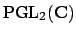 $ \PGL _2(\mathbf{C})$