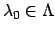 $ \lambda_0\in\Lambda$