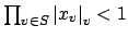 $ \prod_{v\in S}\left\vert x_v\right\vert _v < 1$