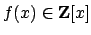 $ f(x)\in\mathbf{Z}[x]$