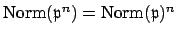 $ \Norm (\mathfrak{p}^n)=\Norm (\mathfrak{p})^n$