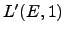 $L'(E,1)$