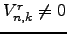 $V_{n,k}^r\neq 0$
