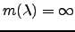 $m(\lambda) = \infty$