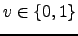 $v\in \{0,1\}$