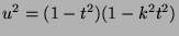 $ u^2=(1-t^2)(1-k^2t^2)$