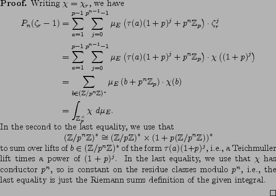 \begin{proof}
% latex2html id marker 2103Writing $\chi=\chi_r$, we have
\begin...
...ity is just the Riemann sums definition of the
given integral.
\par
\end{proof}