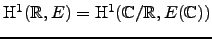 $\H^1(\mathbb{R},E) = \H^1(\mathbb{C}/\mathbb{R},E(\mathbb{C}))$