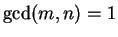 $ \gcd(m,n)=1$