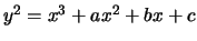 $ y^2=x^3+ax^2+bx+c$