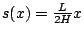 $ s(x) =
\frac{L}{2H} x$