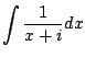 $ \displaystyle \int \frac{1}{x+i} dx$