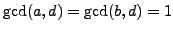 $ \gcd(a,d)=\gcd(b,d)=1$