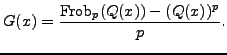 $\displaystyle G(x) = \frac{{\mathrm{Frob}}_p(Q(x))-(Q(x))^p}{p}.$