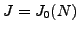 $ J = J_0(N)$